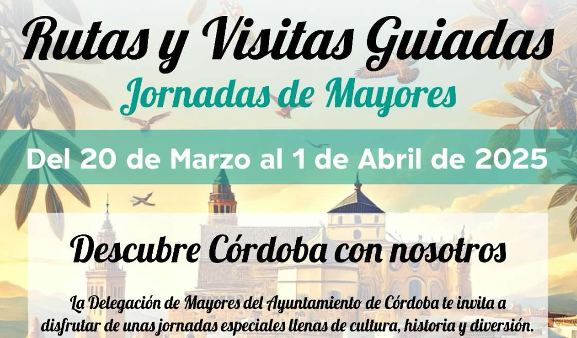 Jornadas de Mayores - Las Rutas y Visitas Guiadas 2025